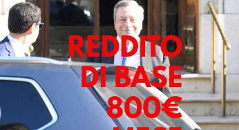 Reddito di Base Universale: 800€/mese, dopo mesi di richieste e referendum finalmente arriva