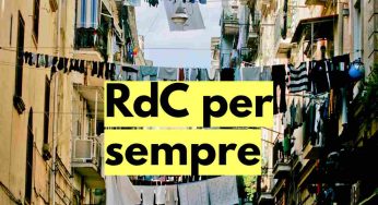 RdC: come continuare a prendere il sussidio anche gli anni prossimi, partono controlli