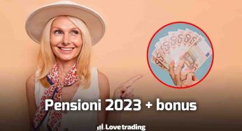 Pensioni 2023: 62 anni oppure continui e hai bonus subito su IBAN, nuove finestre, quando scegliere