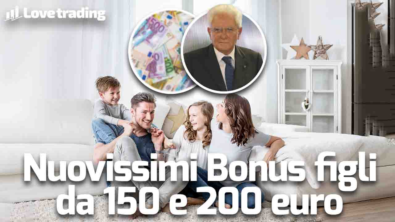 Bonus figli 150 e 200 euro