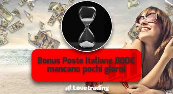 Bonus Poste Italiane, 1000€ per averne 800€: ultimi giorni, quasi tutti hanno già chiesto i soldi sul libretto