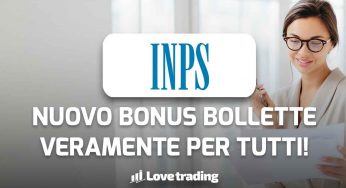 Nuovissimo bonus bolletta ricco e senza ISEE (ci sei anche tu) e norma salva morosi, chiedi ora