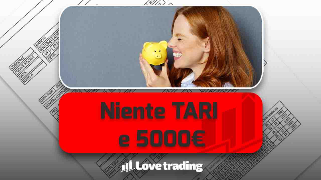 TARI azzerata e bonus 5000€ subito sul conto: chiedi i due aiuti clamorosi subito