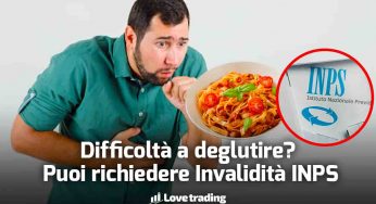 Difficoltà a deglutire: puoi chiedere invalidità INPS e vivi sereno per sempre a casa, ora la concedono