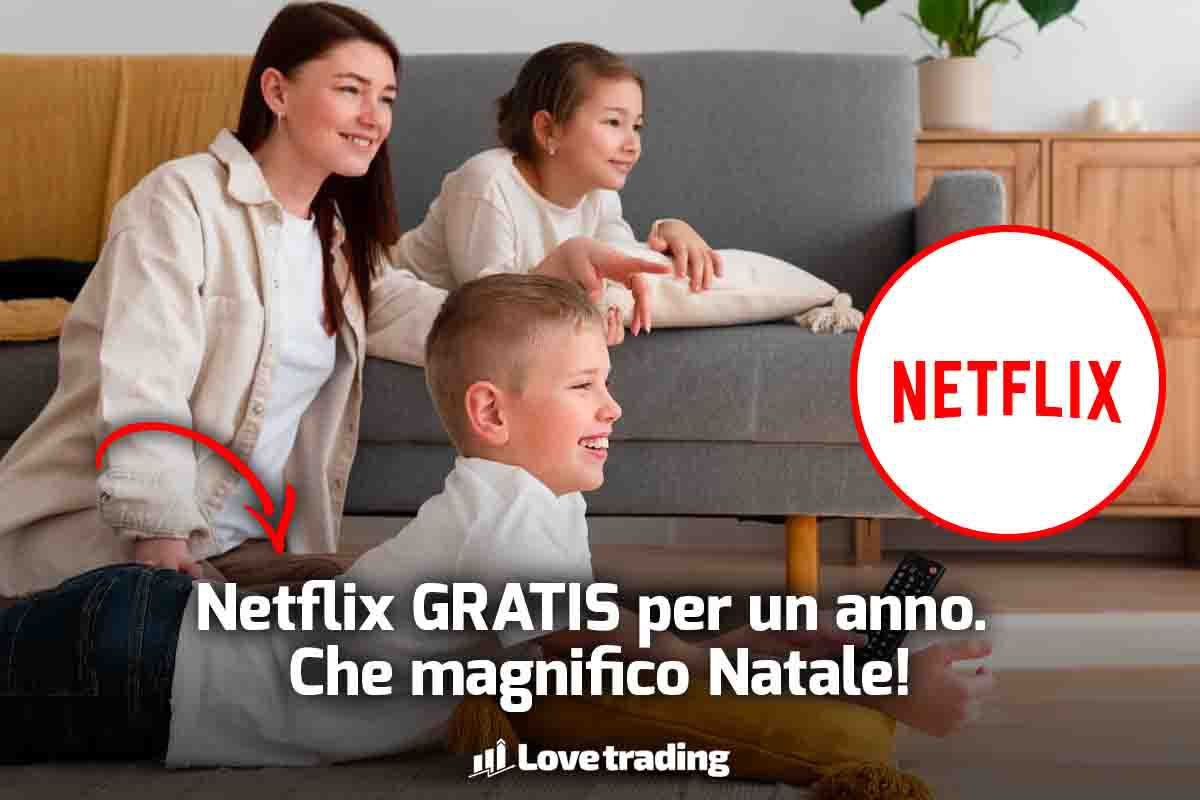 Netflix gratis per un anno