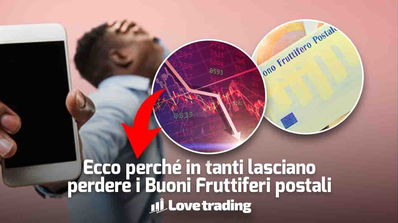 Buoni fruttiferi postali: tanti sono delusi e lasciano perdere "che batosta"