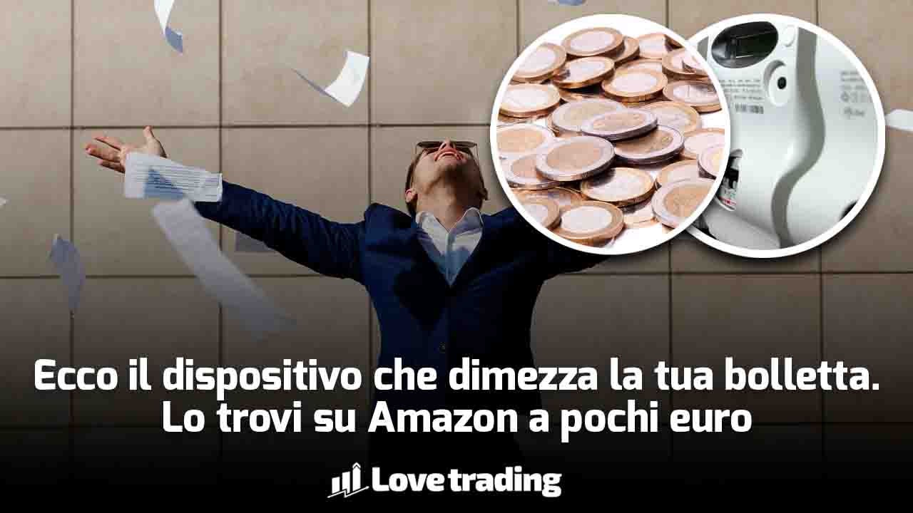 Bollette: su Amazon a 4 soldi trovi il dispositivo che le dimezza, va a ruba, info