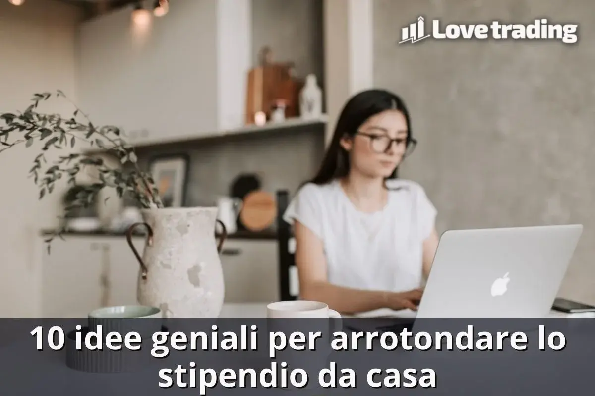 Arrotonda lo stipendio con queste 10 idee