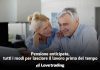 Pensione, come andarci prima