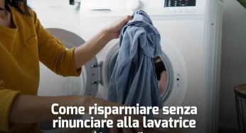 Lavatrice: meglio programma eco o rapido | Il 90% sbaglia e riceve maxi bolletta