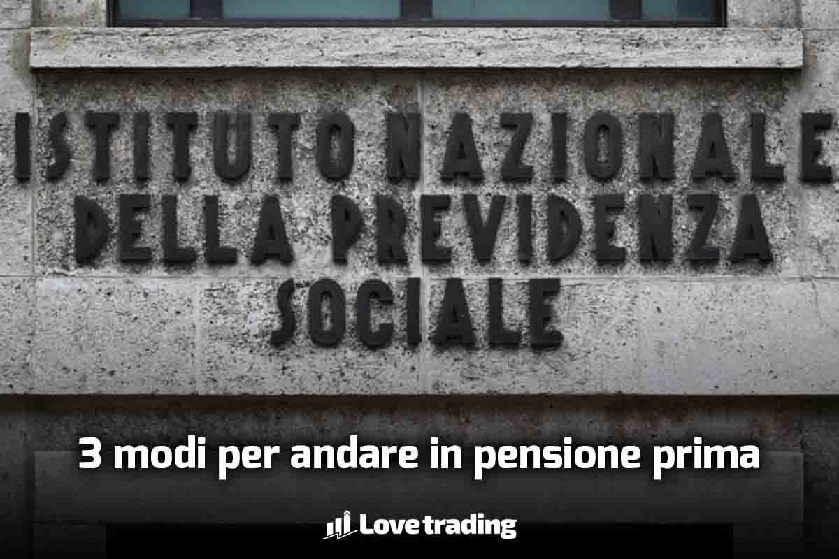 Le tre vie della pensione anticipata