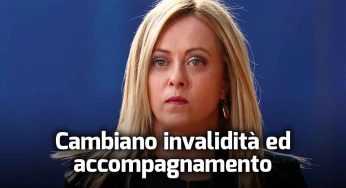 Cambiano invalidità, accompagnamento e bonus disabili con la riforma