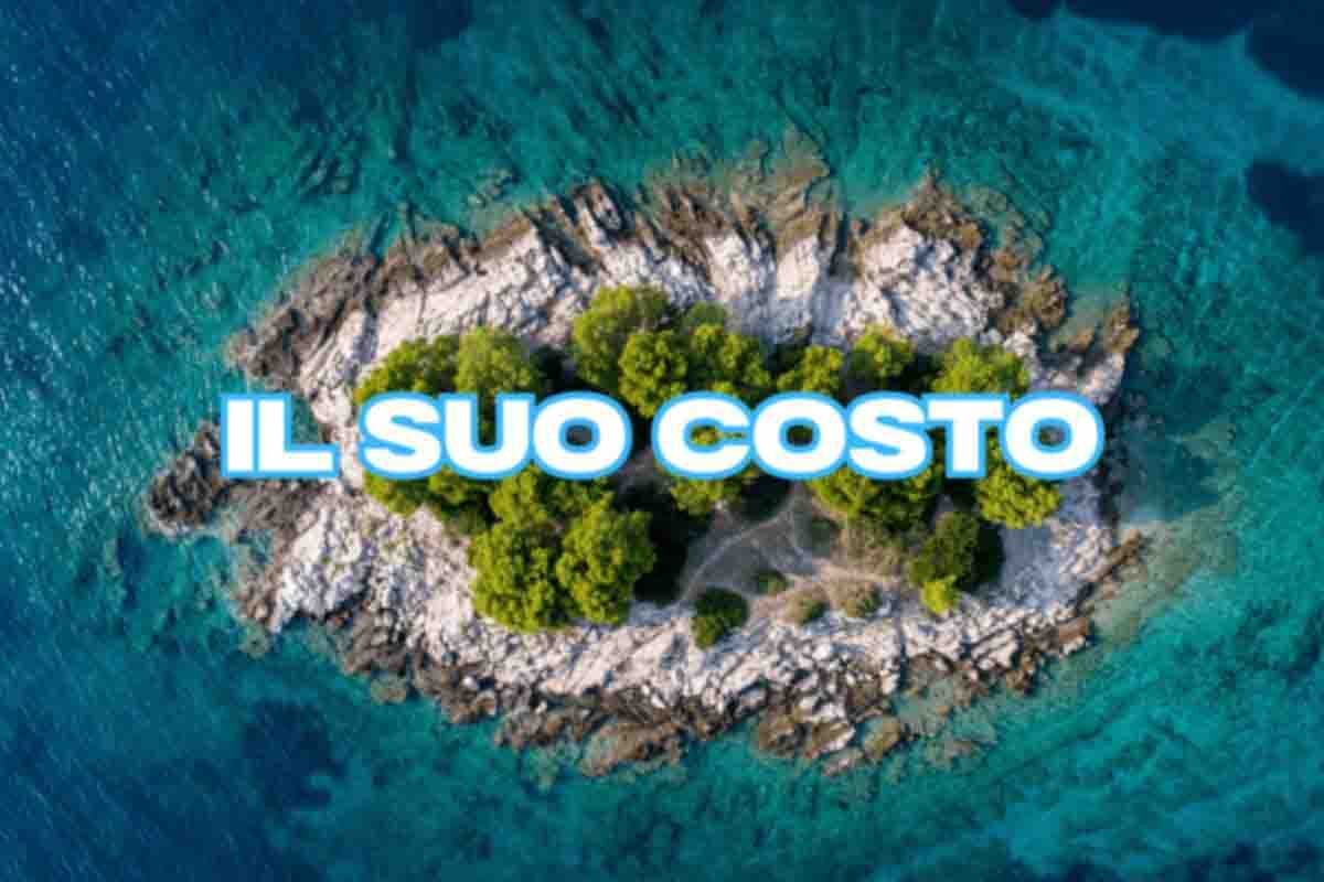 Un'isola al costo di un appartamento