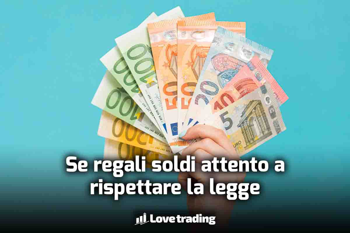 Attenzione a regalare soldi