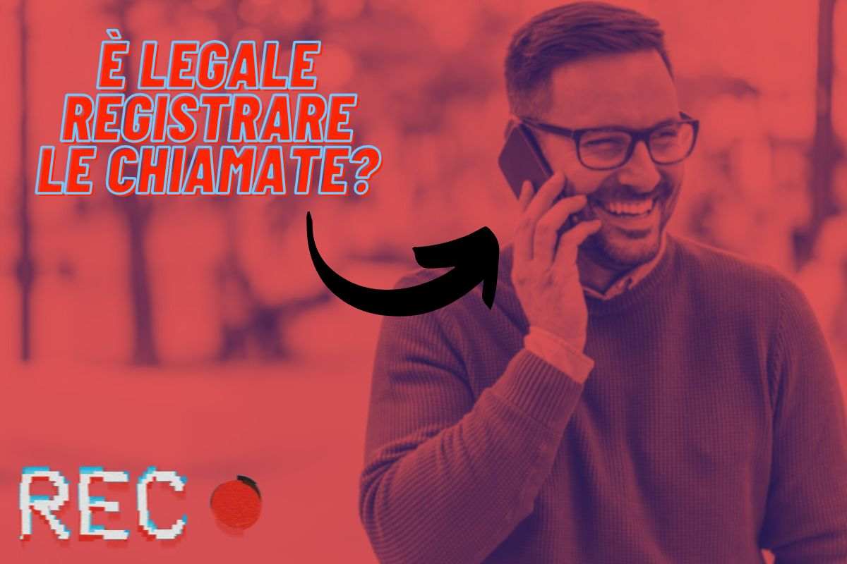 Quando si può registrare una chiamata