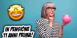 pensione 11 anni prima