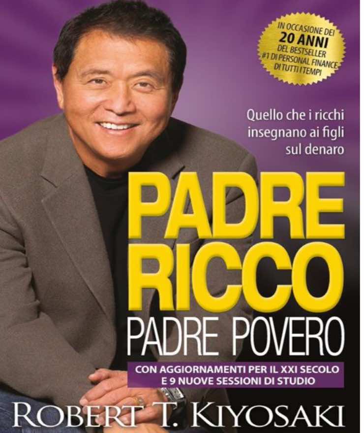 Padre Ricco Padre povero, il libro diventato best seller in tutto il mondo
