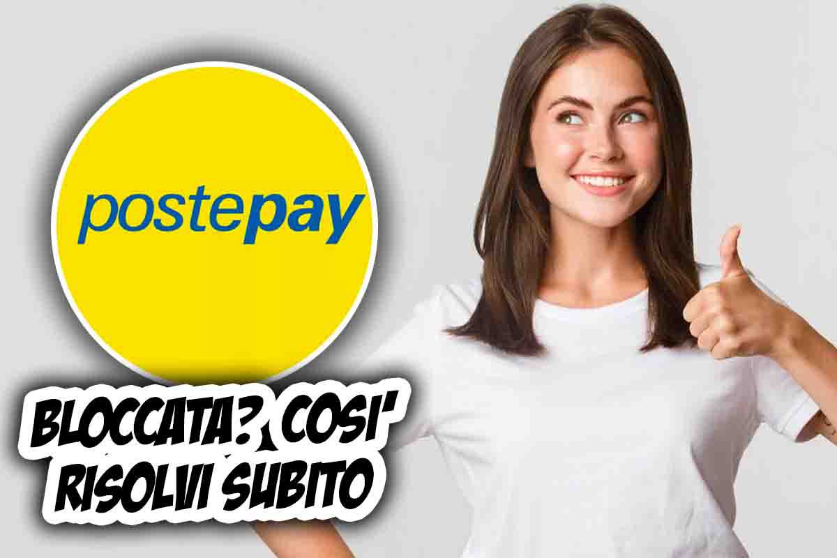 Postepay bloccate cosa fare