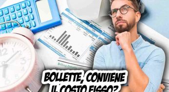 Bollette luce e gas: tanti passano alla tariffa a costo fisso ma vediamo se conviene davvero