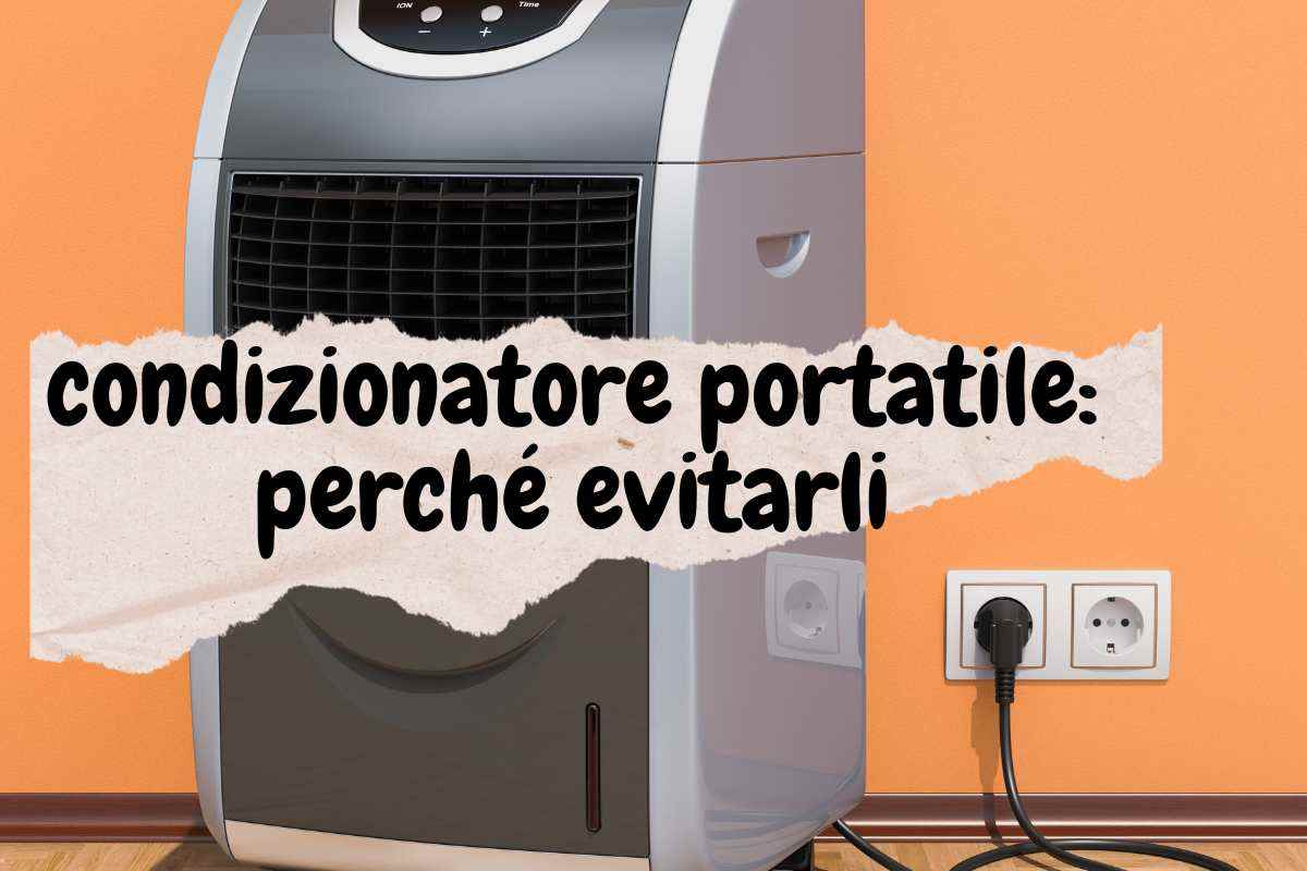 condizionatore portatile: perché non comprarlo