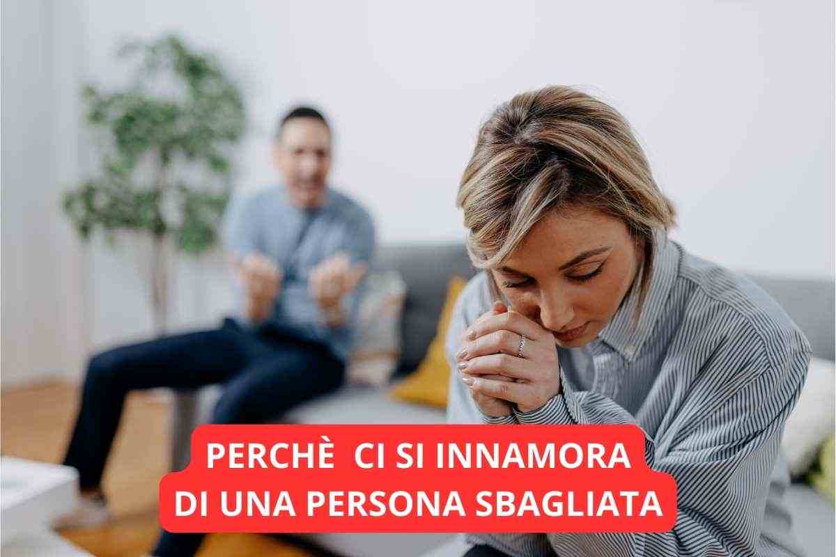 innamorarsi della persona sbagliata