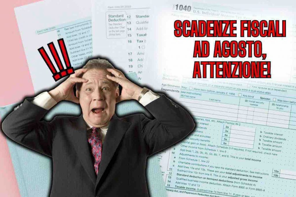 Attenzione alle scadenze fiscali di agosto: cosa si deve pagare