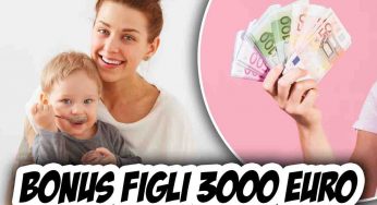 Bonus figli 3000 euro, ma il vero aiuto alle famiglie arriva dalla delega fiscale | Finalmente giustizia
