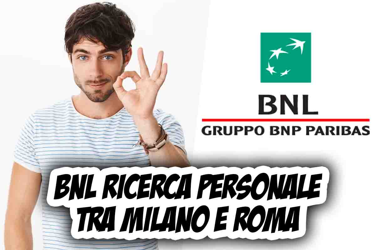 Lavoro in bnl, come candidarsi