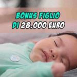 Bonus famiglie da 28 mila euro