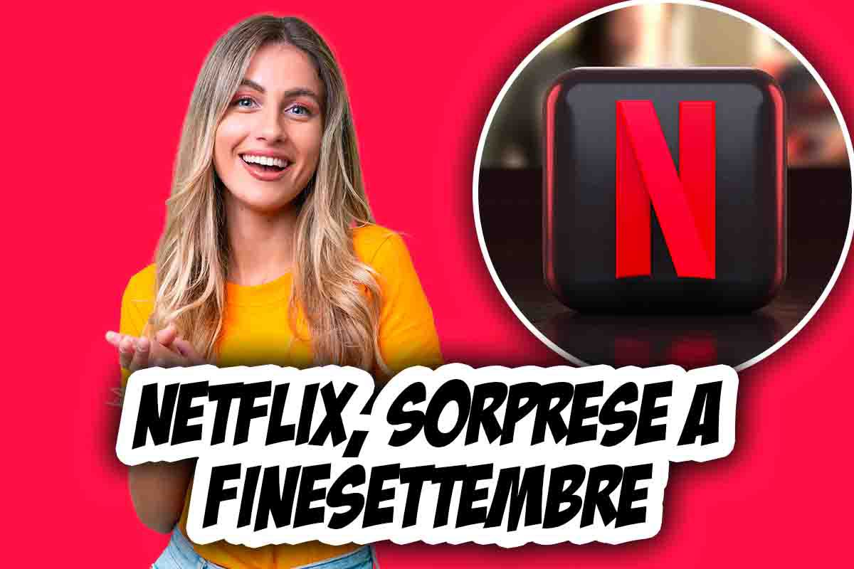 Netflix rivela le uscite di settembre, fan impazziti